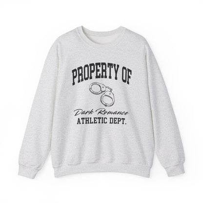 Property Of Dark Romance Sweatshirt 2025