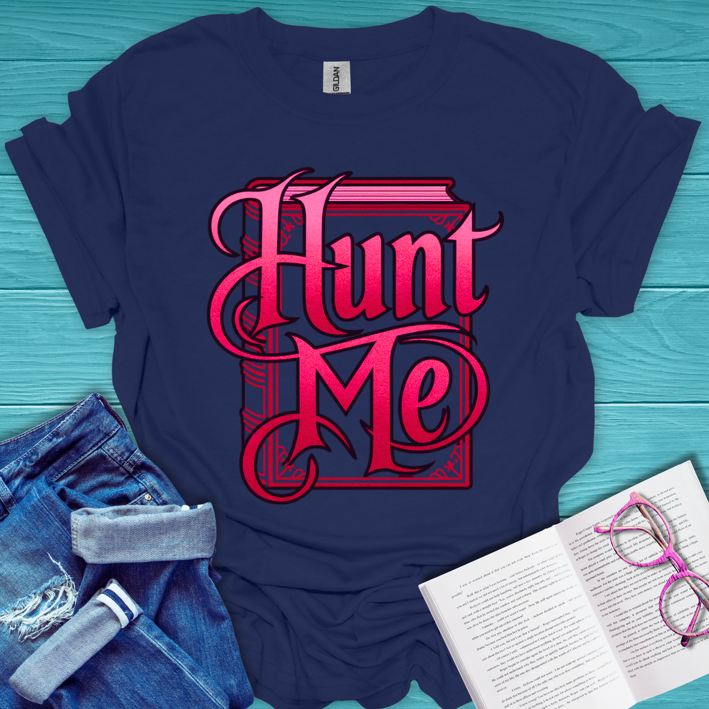 Hunt Me T-Shirt