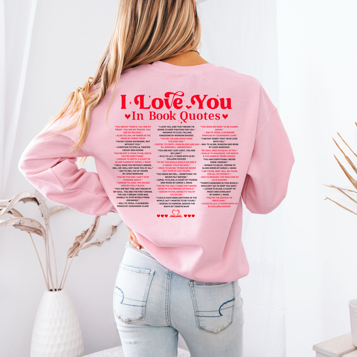 Book Quote Love Sweatshirt