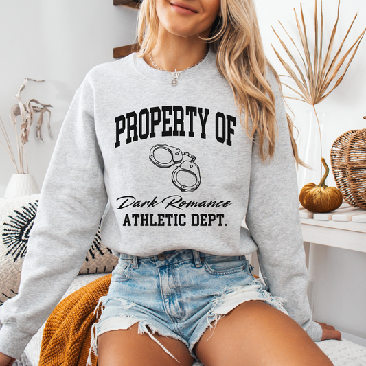 Property Of Dark Romance Sweatshirt 2025