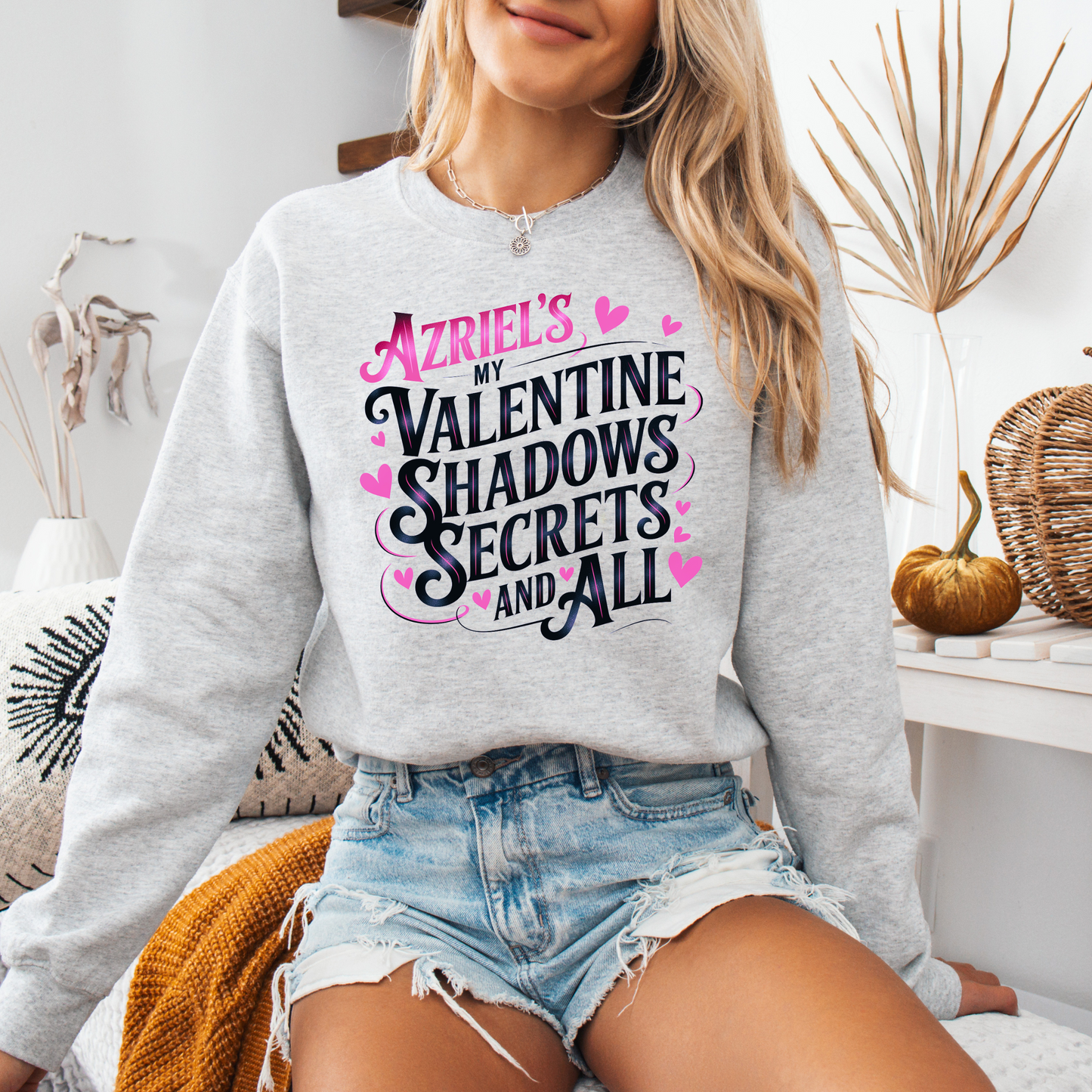 Azriel's My Valentine Sweatshirt