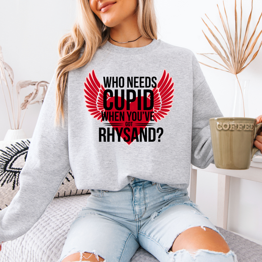 Rhysand's My Valentine Sweatshirt