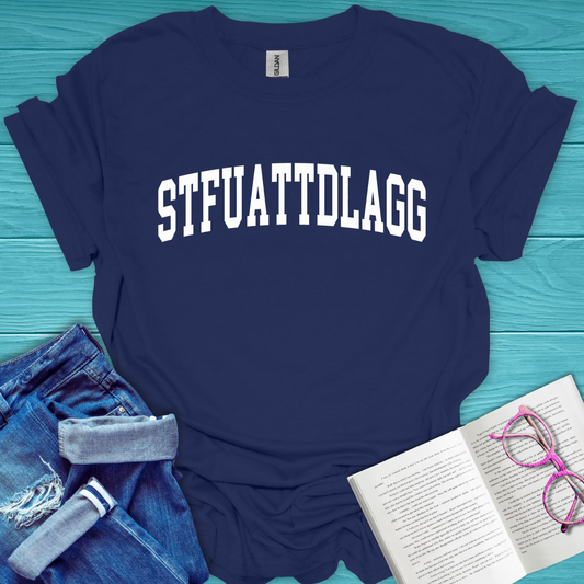 STFUATTDLAGG T-Shirt