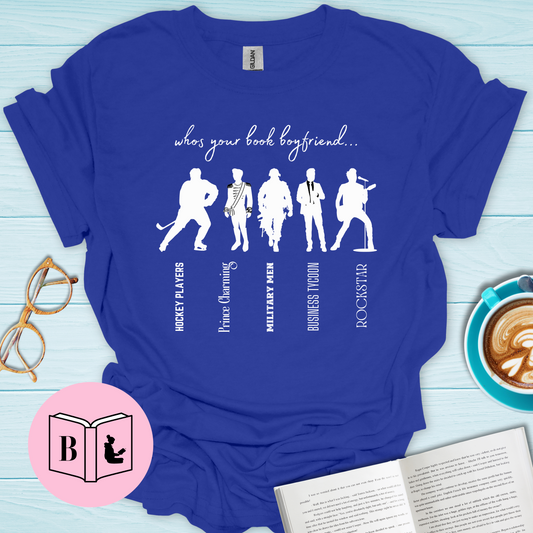 Your Boyfriend T-Shirt