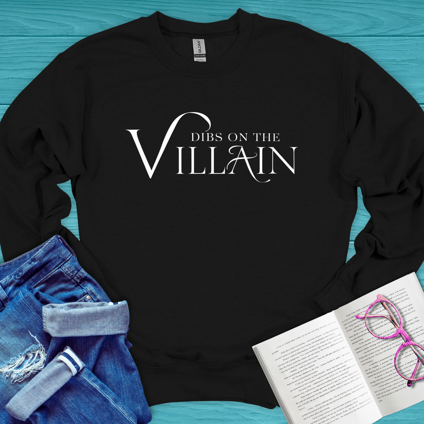 Dibs On The Villain Sweatshirt