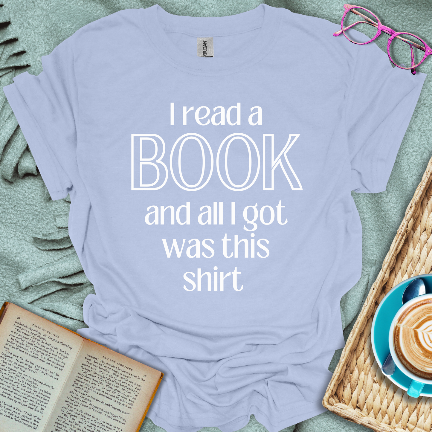 I Read A Book T-Shirt